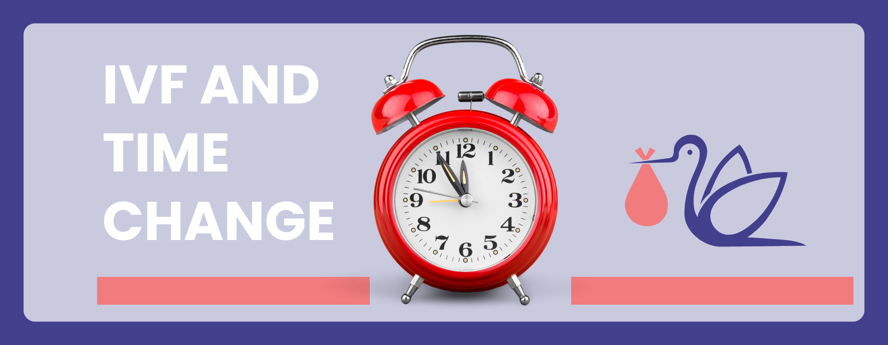 ivf-and-springing-forward