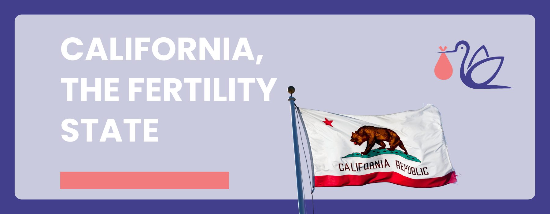 California, “The Fertility State”